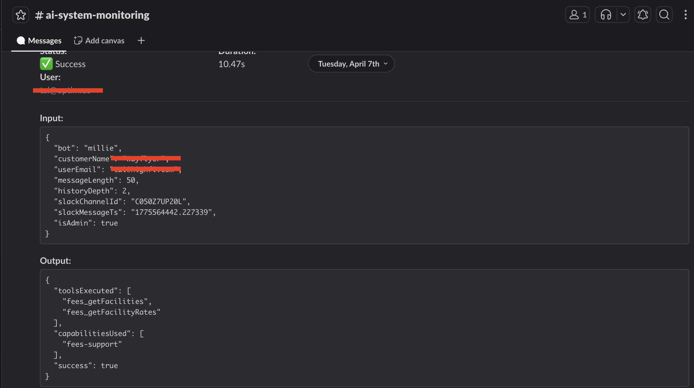 Slack #ai-system-monitoring channel showing a live Millie execution — status success, 10.47s duration, input JSON with customer and channel context, output with toolsExecuted and capabilitiesUsed